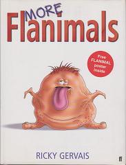 More Flanimals by Ricky  Gervais